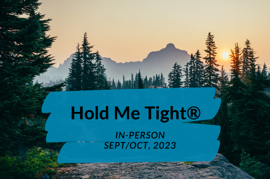 forest image with text "Hold Me Tight, in-person, September/October 2023."